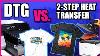 2 Step Heat Transfer Vs Direct To Garment Printing T Shirt Printing U0026 More