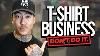 The Truth About Starting A T Shirt Business You Will Want To Hear This